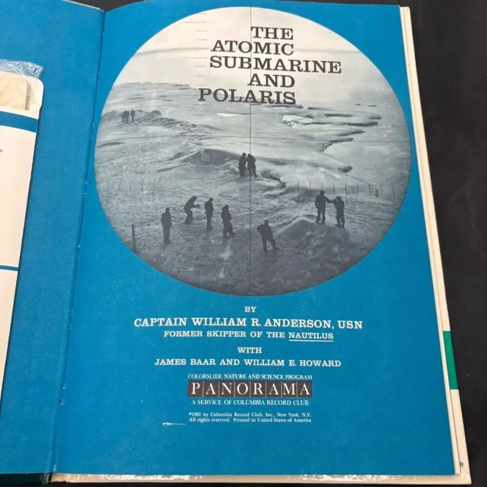 The Atomic Submarine and Polaris Anderson Baar Howard 1961 Illustrated Science